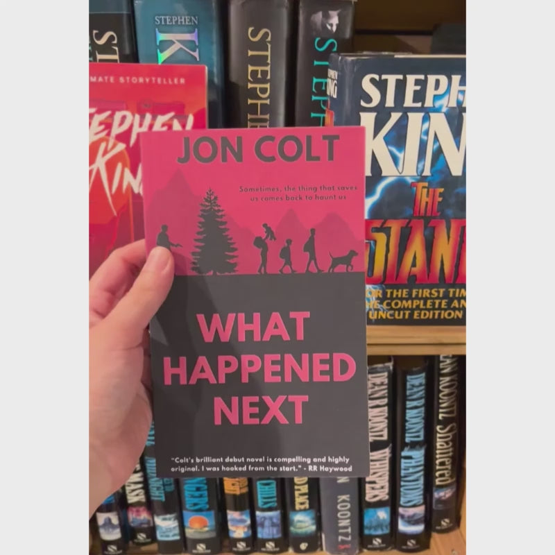 What Happened Next (What Happened Next Book 1) - Signed Paperback