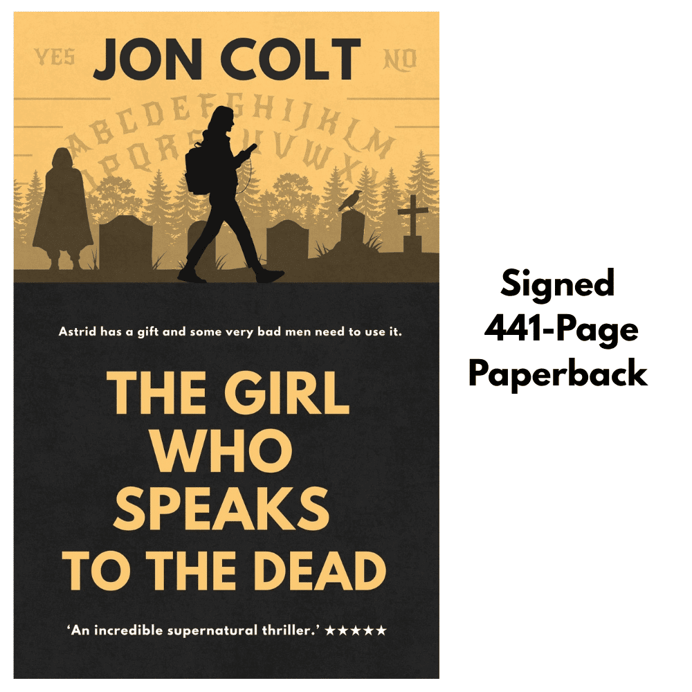 The Girl Who Speaks to the Dead (The Girl Who Speaks to the Dead Book 1) - Signed Paperback