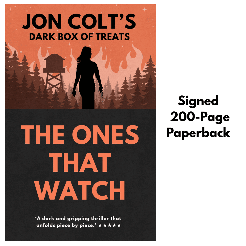 The Ones That Watch (Standalone) - Signed Paperback